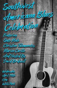 A Southwest Americana Blues Celebration @ Tractor Brewery Wells Park