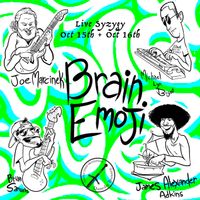 Brain Emoji featuring Brian Samuels & James Alexander Adkins