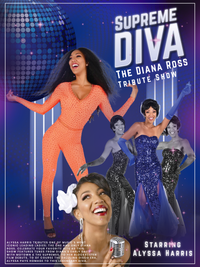  “Supreme Diva: The Diana Ross Tribute Show”