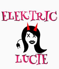Elektric Lucie y The Freaks Band