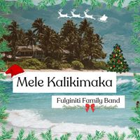 Mele Kalikimaka by Fulginiti Family Band