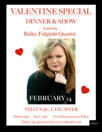 Valentine's Dinner & Show with Bailey Fulginiti Quintet