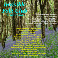 RADIO AIRPLAY IN THE UK - Invisible Folk Club- CRMK, Beat Route Radio, Sine FM, St. Austell Bay Radio