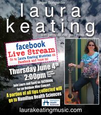  Laura Keating's FACEBOOK LIVE Concert/Hamilton Health Sciences Covid Response
