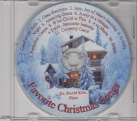 Favorite Christmas Songs

This a wonderful album of traditional Christmas songs arranged for flute by Dr. David Klee.