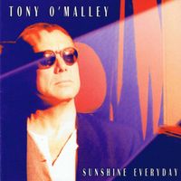 SUNSHINE EVERYDAY by TONY O'MALLEY