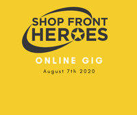 Shop Front Heroes - Premiere Online Gig