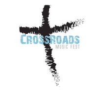 Crossroads Music Festival and Worship