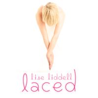 Laced by Lise Liddell