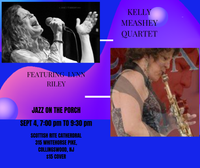Kelly Meashey Quartet featuring Lynn Riley