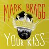 Your Kiss: CD