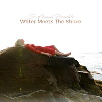 Water Meets the Shore: CD