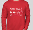 Mrs. Claus Drives the Sleigh Long-Sleeve Tee