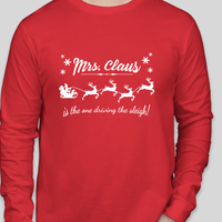 Mrs. Claus Drives the Sleigh Long-Sleeve Tee