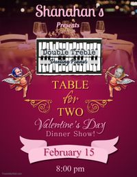 Double Treble Dueling Pianos @ Shanahan's Post-Valentine's Day Piano Bar Night