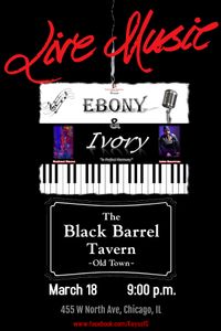 Ebony & Ivory @ The Black Barrel Tavern - Old Town