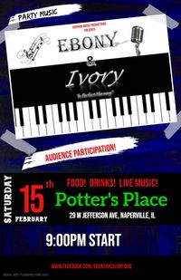 Ebony & Ivory BACK at Potter's Place