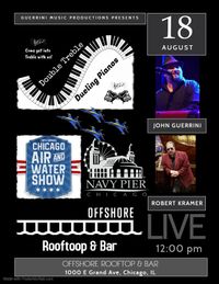 Double Treble Dueling Pianos @ Offshore Rooftop & Bar - Navy Pier (AIR & WATER SHOW!)
