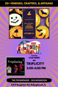 Triplicity @ The Promenade Bolingbrook 5th Annual Fall Festival