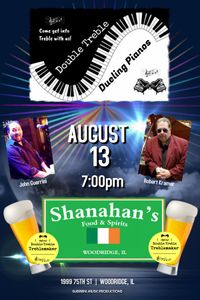 Double Treble Dueling Pianos RETURN to Shanahan's