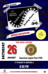 Double Treble Dueling Pianos @ Manteno American Legion