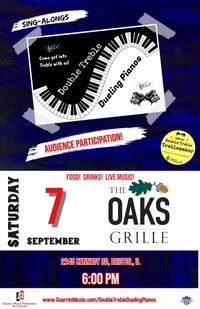 Double Treble Dueling Pianos @ The Oaks Grille