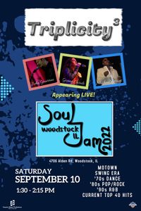 Triplicity @ Soul Jam 2022, Woodstock