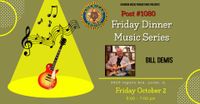 Joliet American Legion Friday Dinner Music Series featuring Bill Demis