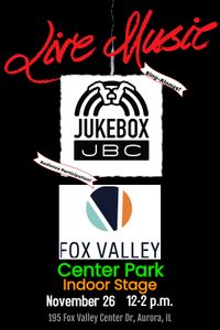Jukebox JBC Duo @ Fox Valley Mall - Center Park Stage