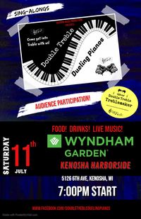 Double Treble Dueling Pianos @ Wyndham Garden Kenosha Harborside