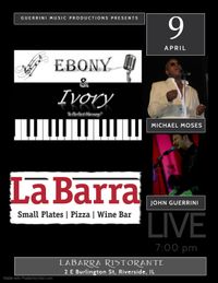 Ebony & Ivory @ LaBarra, Riverside