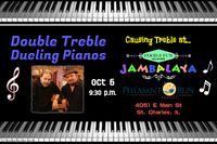 Double Treble Dueling Pianos @ Jambalaya at Pheasant Run Resort