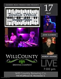 Double Treble Dueling Pianos @ Will County Brewing Co.