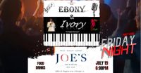 Ebony & Ivory @ Joe's On Higgins