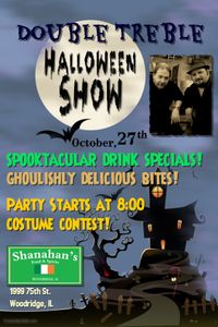Double Treble Dueling Pianos Spooktacular Halloween Show @ Shanahan's