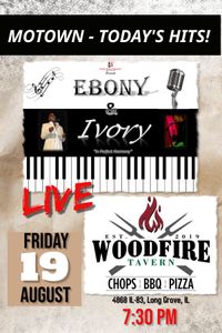 Ebony & Ivory @ Woodfire Tavern