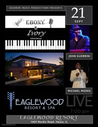 Ebony & Ivory @ Eaglewood Resort