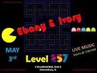Ebony & Ivory @ Level 257
