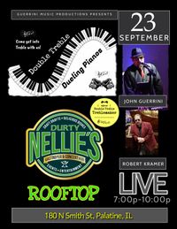 Double Treble Dueling Pianos @ Durty Nellies Rooftop
