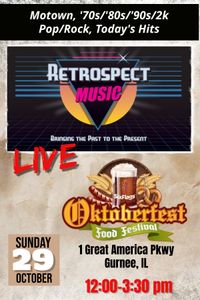 Retrospect @ Six Flags Great America Oktoberfest!