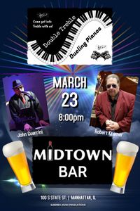 Double Treble Dueling Pianos @ Midtown Bar & Grill