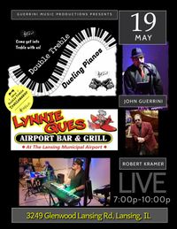 Double Treble Dueling Pianos @ Lynnie Que's Airport Bar & Grill