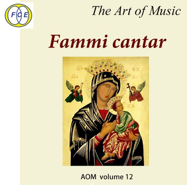 CD Fammi cantar, The Art of Music, volume 12