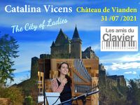 Catalina Vicens - The City of Ladies (Les amis du clavier)