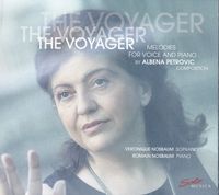 Albena PETROVIC - The Voyager (présentation du CD)