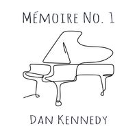 Mémoire, No. 1 by Dan Kennedy