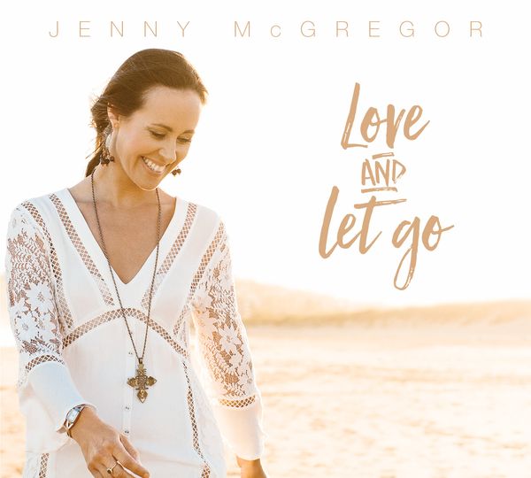 Love and Let Go: CD