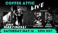 Maui Coffee Attic Live with Gina Martinelli