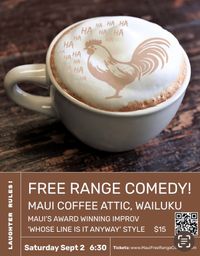 Maui Free Range Comedy. IMPROV 