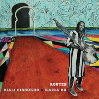 Routes by Diali Cissokho & Kaira Ba